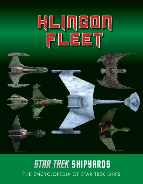 Star Trek Shipyards The Klingon Fleet