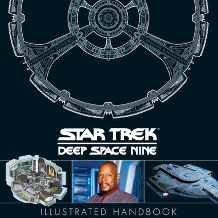 Star Trek Deep Space 9  The U.S.S Defiant Illustrated Handbook