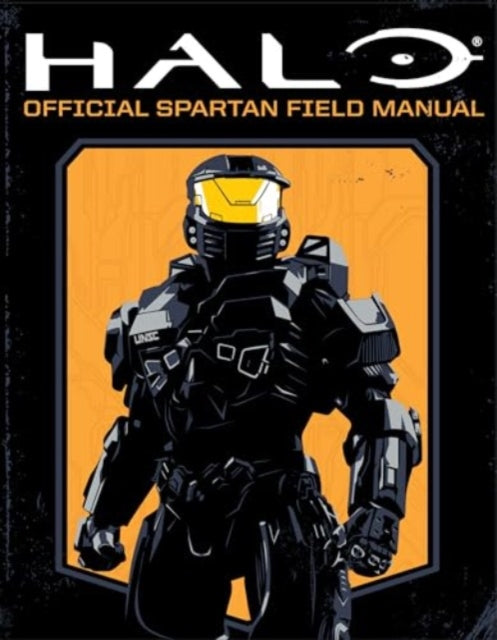 Halo Official Spartan Field Manual