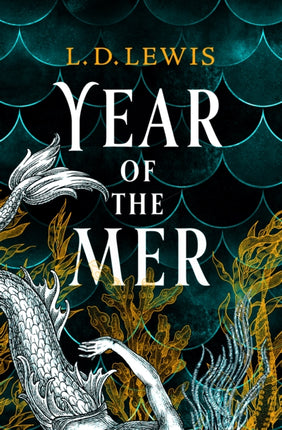 The Year of the Mer duology  The Year of the Mer