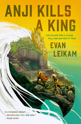 The Rising Tide  Anji Kills a King