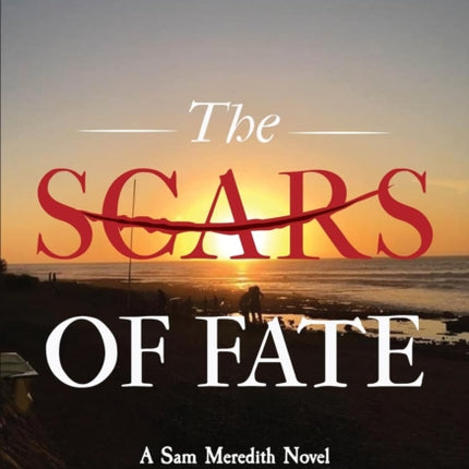 The Scars of Fate