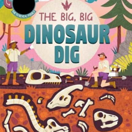 The Big Big Dinosaur Dig