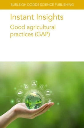 Instant Insights Good Agricultural Practices Gap