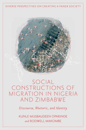 Social Constructions of Migration in Nigeria and Zimbabwe