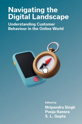 Navigating the Digital Landscape  Understanding Customer Behaviour in the Online World