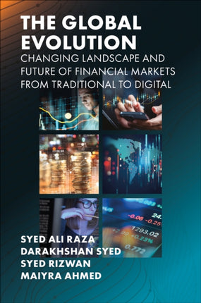 The Global Evolution Changing Landscape and