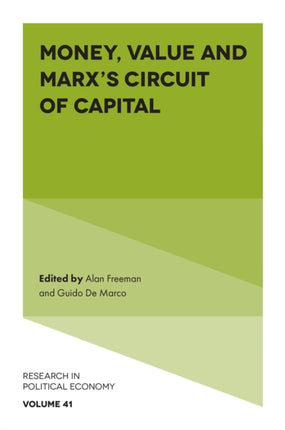 Money Value and Marxâs Circuit of Capital