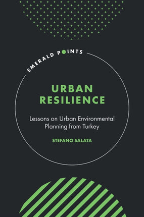 Urban Resilience  Lessons on Urban Environmental Planning from Turkey