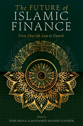 The Future of Islamic Finance