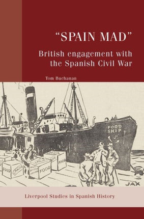 Spain Mad British Engagement with the Spanish