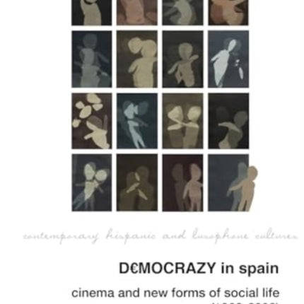 Democrazy in Spain Cinema and New Forms of Social