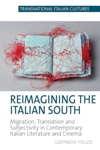 Reimagining the Italian South