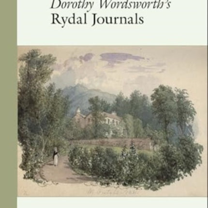 Dorothy Wordsworths Rydal Journals