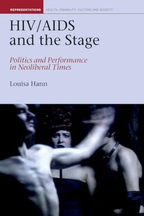 HIVAIDS and the Stage