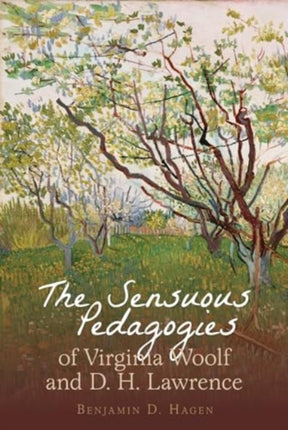 The Sensuous Pedagogies of Virginia Woolf and