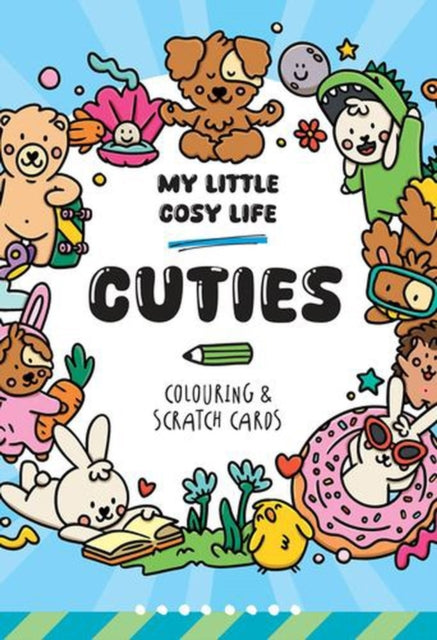 My Little Cosy Life Cuties Colouring  Scratch Cards