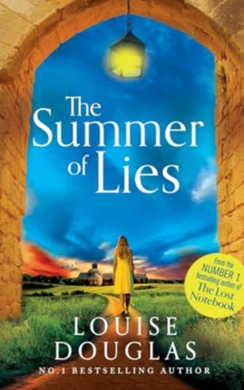 The Summer of Lies: The BRAND NEW novel from NUMBER ONE BESTSELLER Louise Douglas for 2024