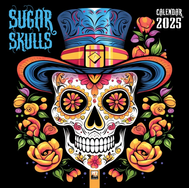 Sugar Skulls Wall Calendar 2025 Art Calendar