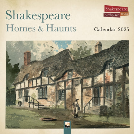 Shakespeare Birthplace Trust Shakespeare Homes and Haunts Wall Calendar 2025 Art Calendar