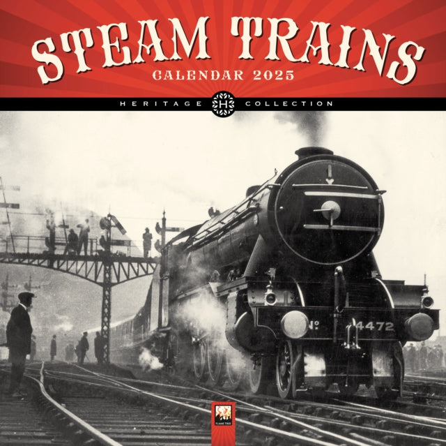 Steam Trains Heritage Wall Calendar 2025 Art Calendar