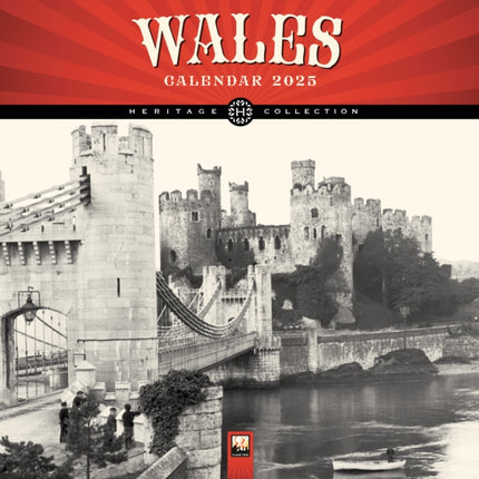 Wales Heritage Wall Calendar 2025 Art Calendar