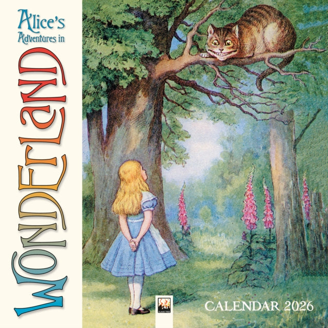 Alices Adventures in Wonderland Wall Calendar