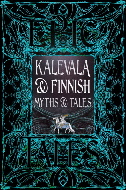 Kalevala  Finnish Myths  Tales