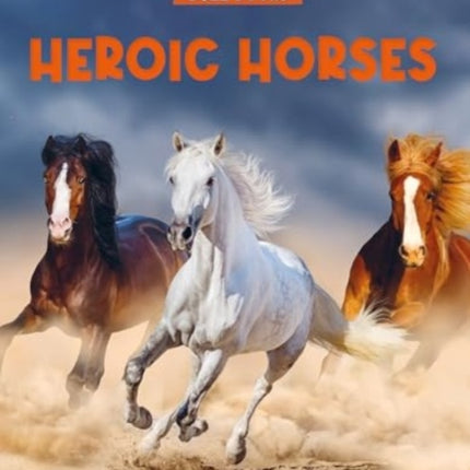 Heroic Horses