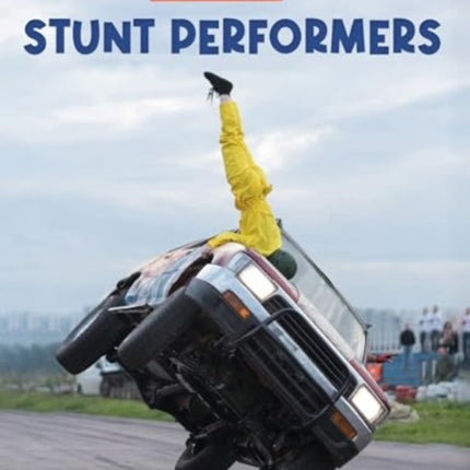 Stunt Performers