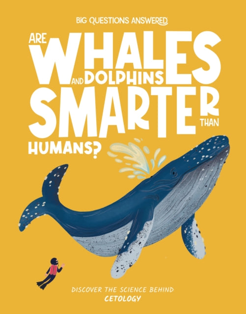 Are Whales and Dolphins Smarter Than Humans