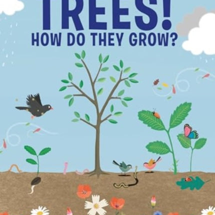 Trees How Do They Grow