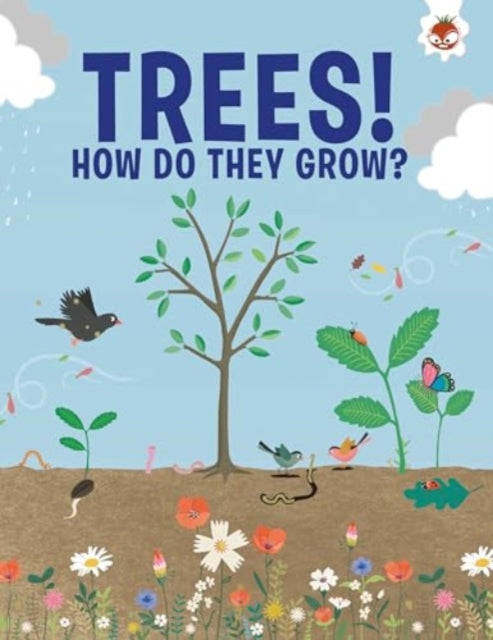 Trees How Do They Grow