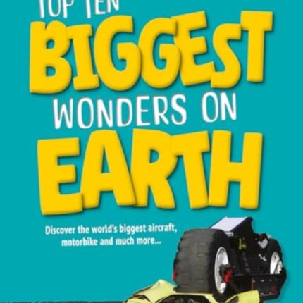 Top Ten Biggest Wonders on Earth