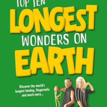 Top Ten Longest Wonders on Earth