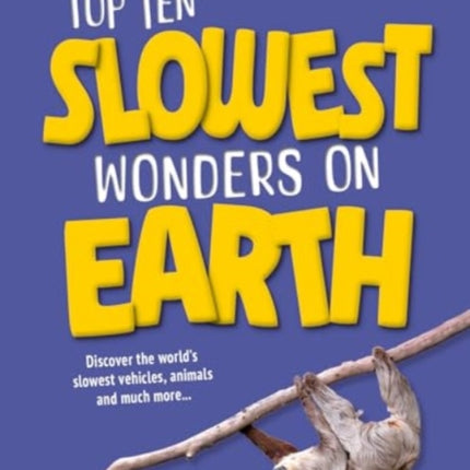 Top Ten Slowest Wonders on Earth
