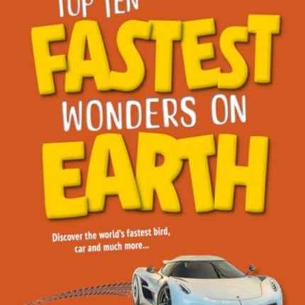 Top Ten Fastest Wonders on Earth