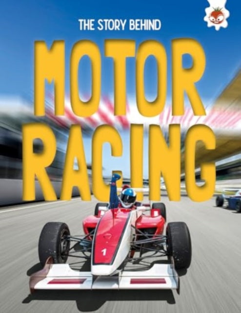 The Story Behind Motor Racing