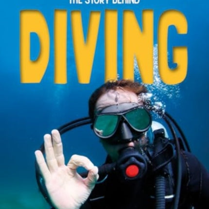 The Story Behind Diving