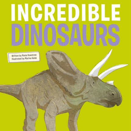 Incredible Dinosaurs