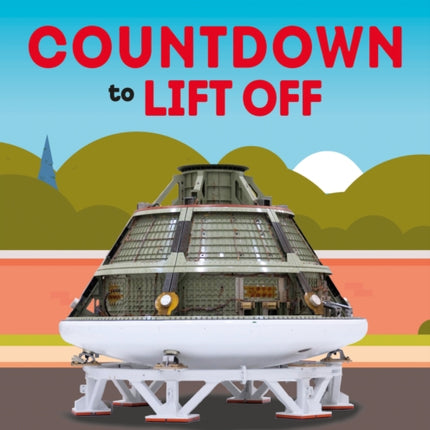 Countdown to Lift Off