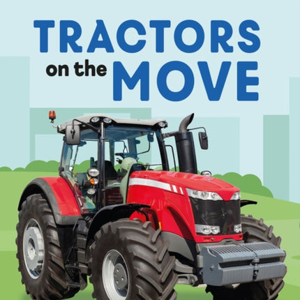 Tractors on the Move