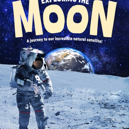 Exploring the Moon