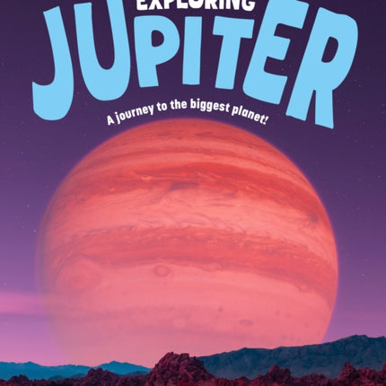 Exploring Jupiter