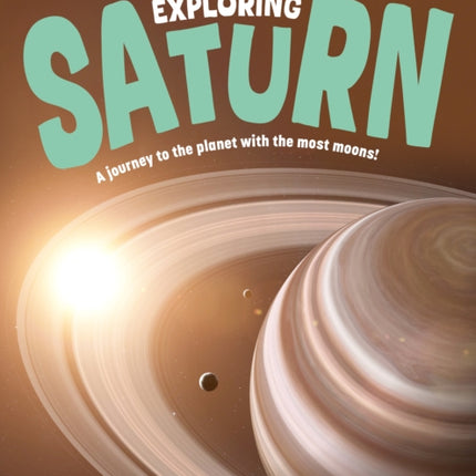 Exploring Saturn