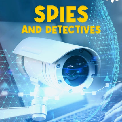Spies and Detectives