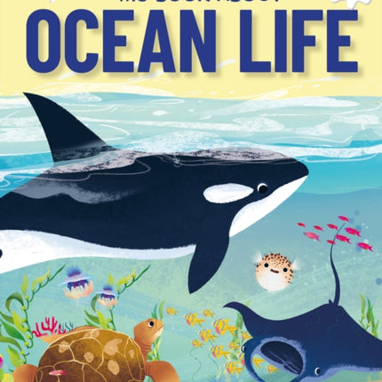 Young Adventurers My Book About Ocean Life