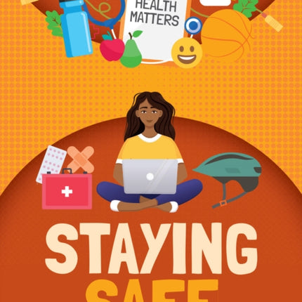 Staying Safe