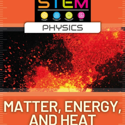 Matter Energy and Heat