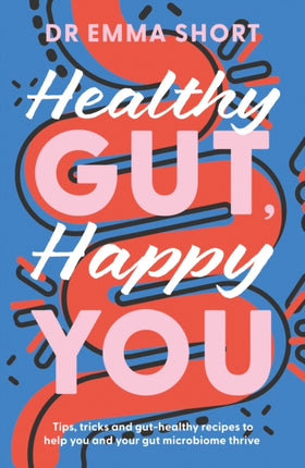 Healthy Gut Happy You